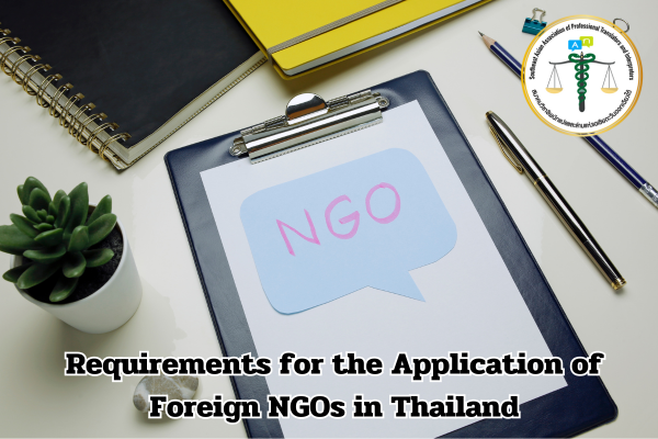 Requirements for the Application of Foreign NGOs in Thailand